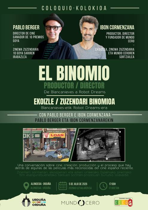 Solasaldia Pablo Berger eta Ibon Cormenzanarekin: 'Ekoizle/zuzendari binomioa'