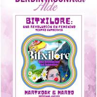 'Bitxilore: Una revolución en femenimo'
