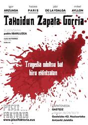 "Takoidun zapata gorria" antzezlana ikusteko 2 sarrera