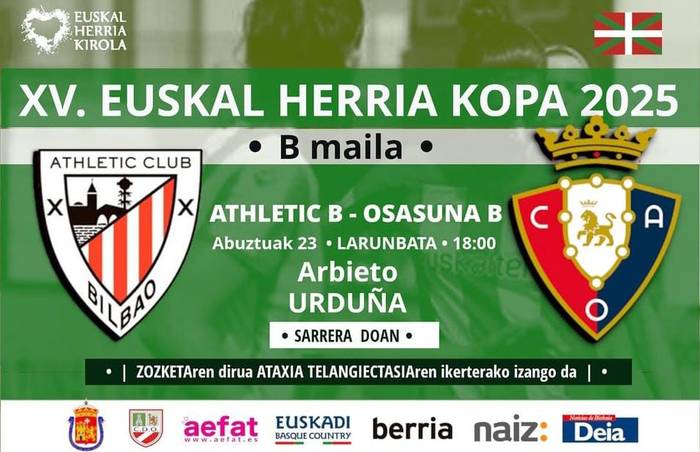 XV. Euskal Herria Kopa: Athletic B - Osasuna B