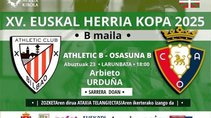 XV. Euskal Herria Kopa: Athletic B - Osasuna B