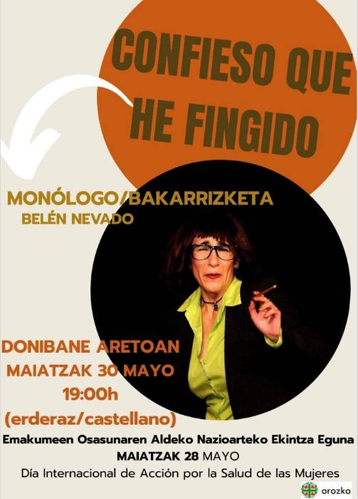 'Confieso que he fingido'