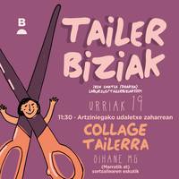 Tailer biziak: Collage tailerra