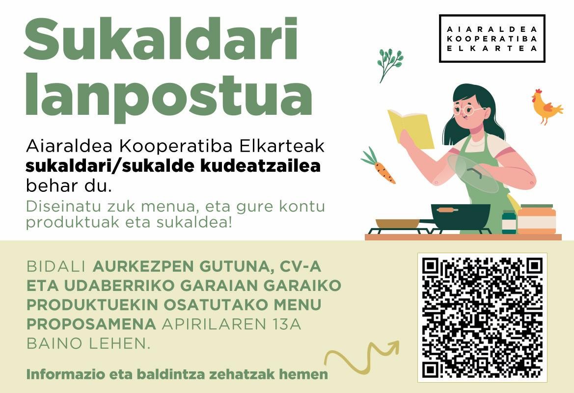 Sukaldari lanpostua betetzeko pertsona baten bila dago Aiaraldea Ekintzen Faktoriako Ekonomatua