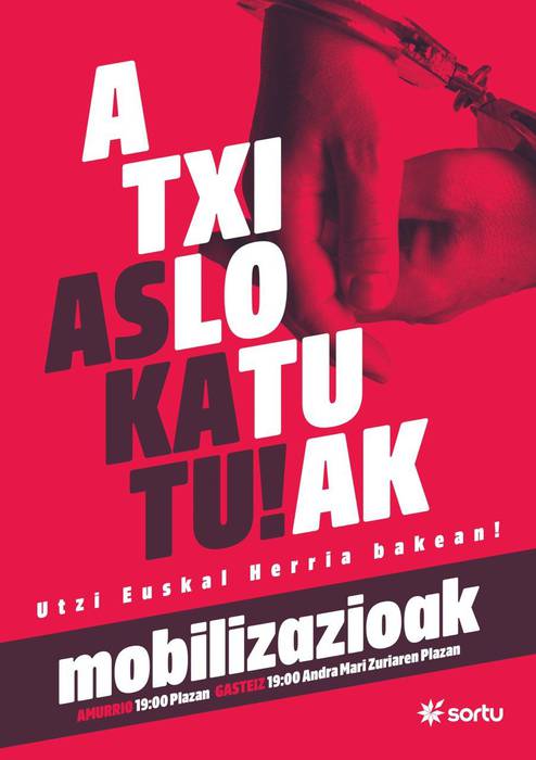 "Atxilotuak askatu! Utzi bakean Euskal Herria!" mobilizazioa