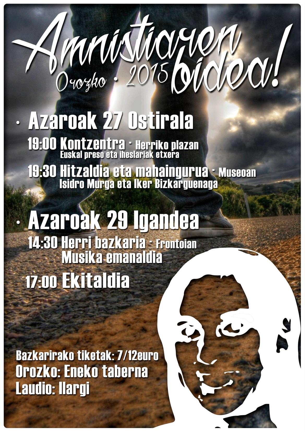 Amnistiarean bidean, azaroak 29 Orozkora