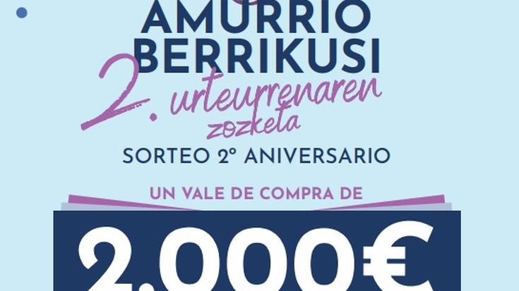 Amurrio Berrikusi elkarteak bere bigarren urteurrena ospatuko du 2.000 euroko erosketa-balearen zozketarekin