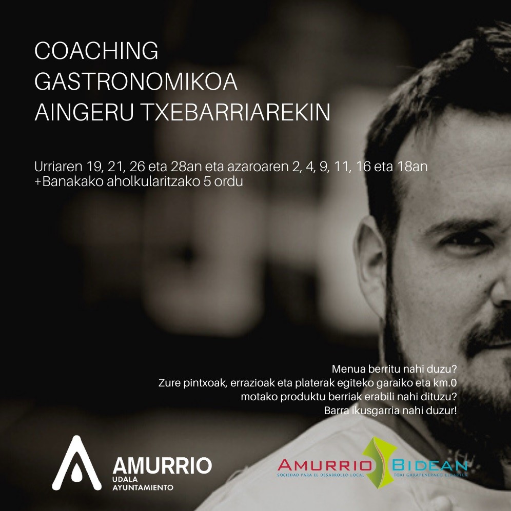 Amurrioko Udalak coaching gastronomikoa antolatu du  Aingeru Etxebarria sukaldariarekin, ostalariei zuzenduta