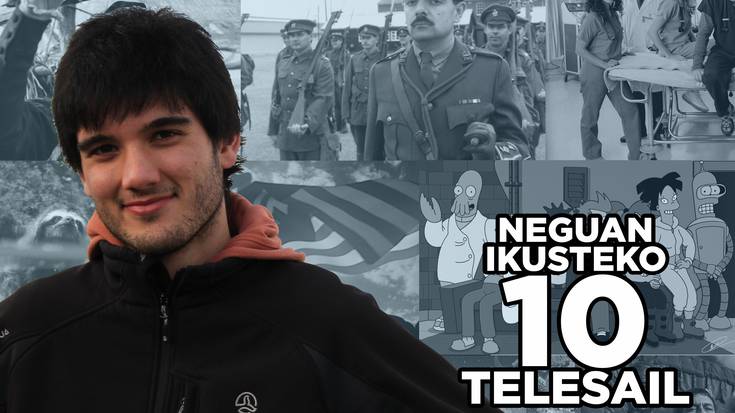 Unai Apodaka: 10 telesaio neguan ikusteko