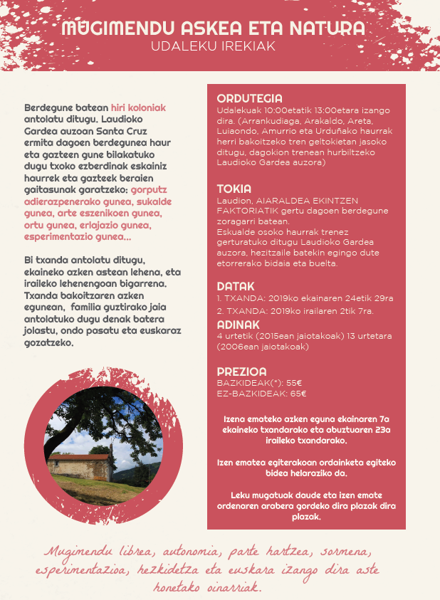 Mugimendu Askea eta Natura, Udaleku Irekia