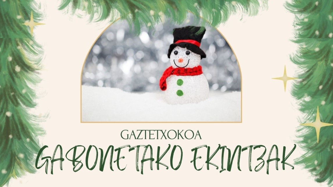 Gabonetako ekintza askotariko egitarauaz gozatzeko aukera izango dute orozkoarrek