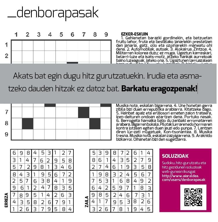 Denborapasetako hitz gurutzatuak gaizki daude. Barkatu eragozpenak!