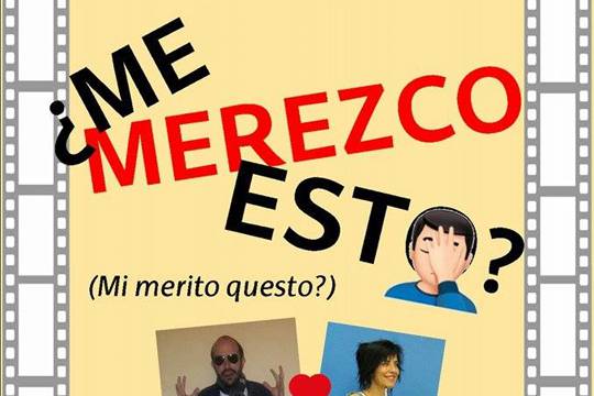 "¿Me merezco esto?"