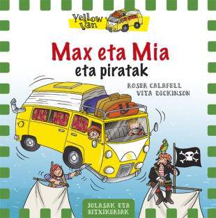 Ipuin bizidunak: Max, Mia eta piratak