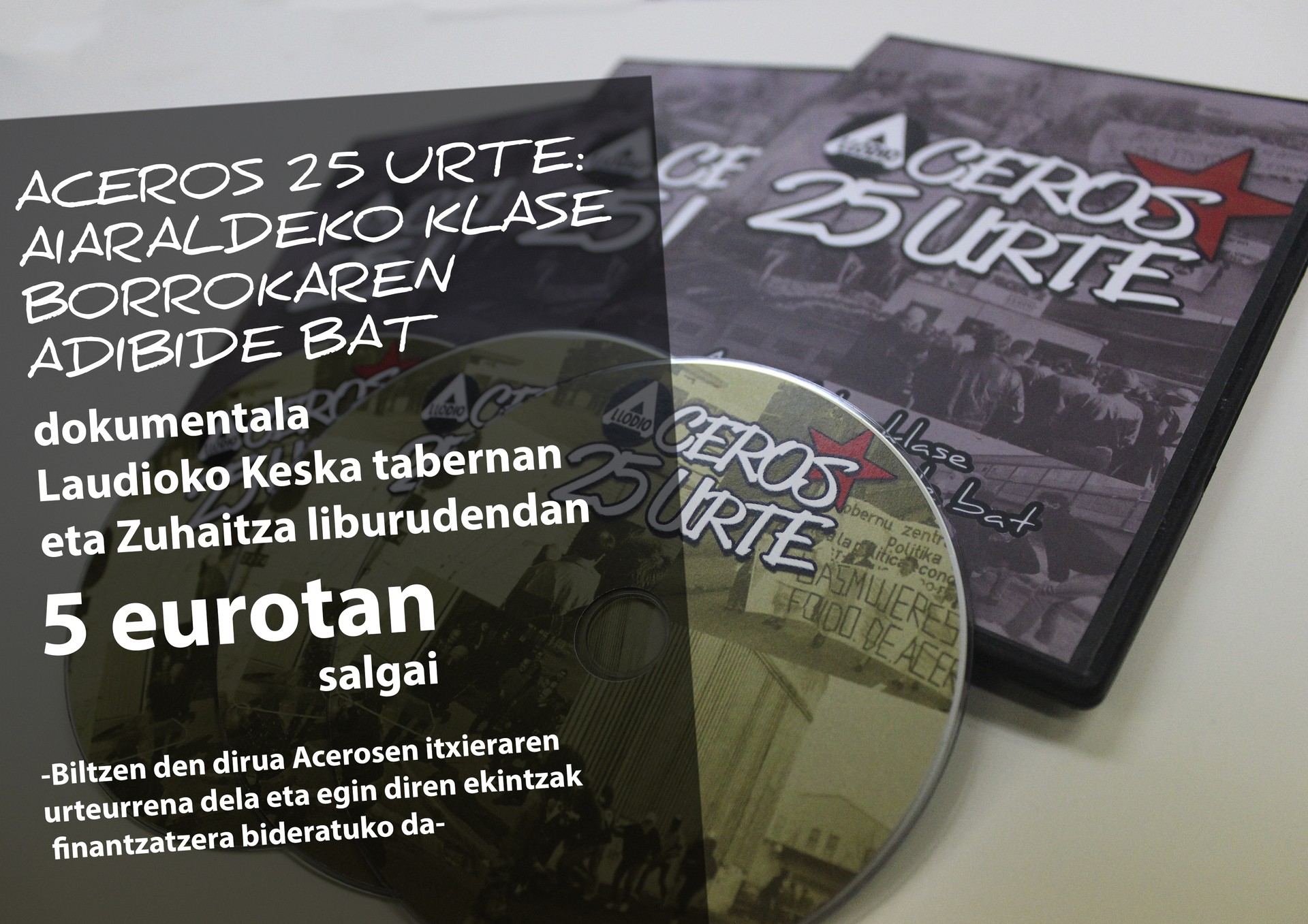 "Aceros 25 urte" dokumentalaren DVDa salgai