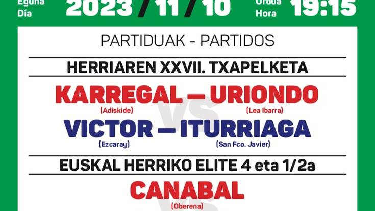 Herriaren XXVII. Txapelketa eta Euskal Herriko Elite 4 eta 1/2ko Txapelketa