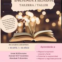 Irakurketa dramatizatu tailerra (Lehen saioa)