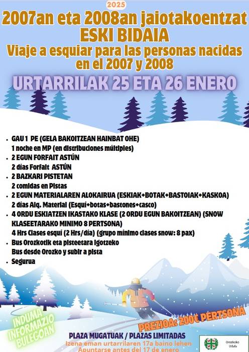 2007an eta 2008an jaiotakoentzako eski bidaian izena emateko azken eguna