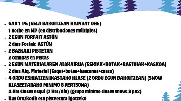 2007an eta 2008an jaiotakoentzako eski bidaian izena emateko azken eguna