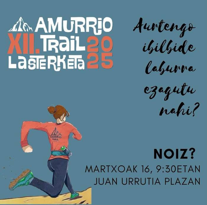 Amurrio Trail Lasterketaren ibilbide laburra ezagutzeko aukera
