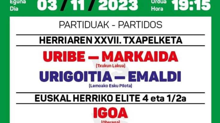 Herriaren XXVII. Txapelketa eta Euskal Herriko Elite 4 eta 1/2ko Txapelketa