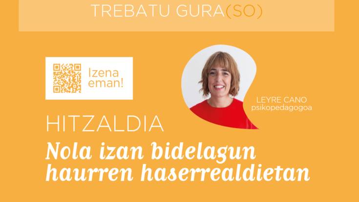 Haurrak haserrealdietan laguntzeko hitzaldia Leyre Canoren eskutik