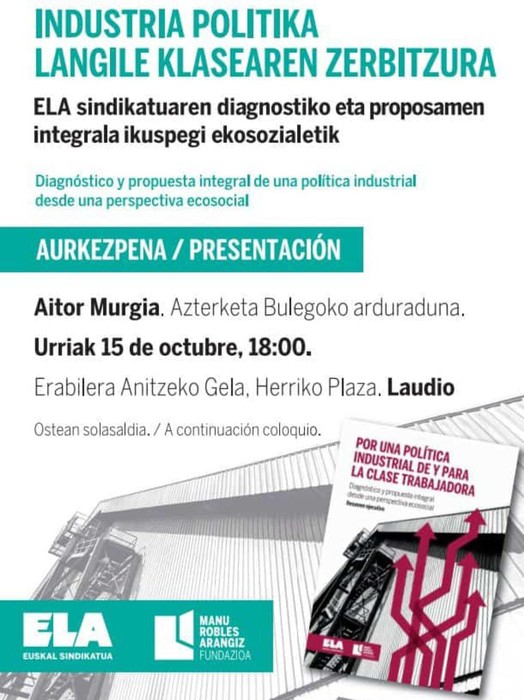 "Industria politika langile klasearen zerbitzura"