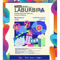 Laburbira: Euskarazko film laburren zirkuitu ibiltaria