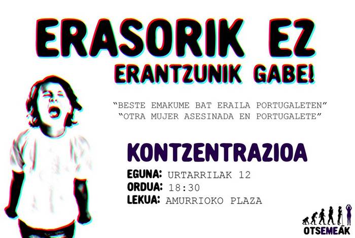 "Erasorik ez, erantzunik gabe!"