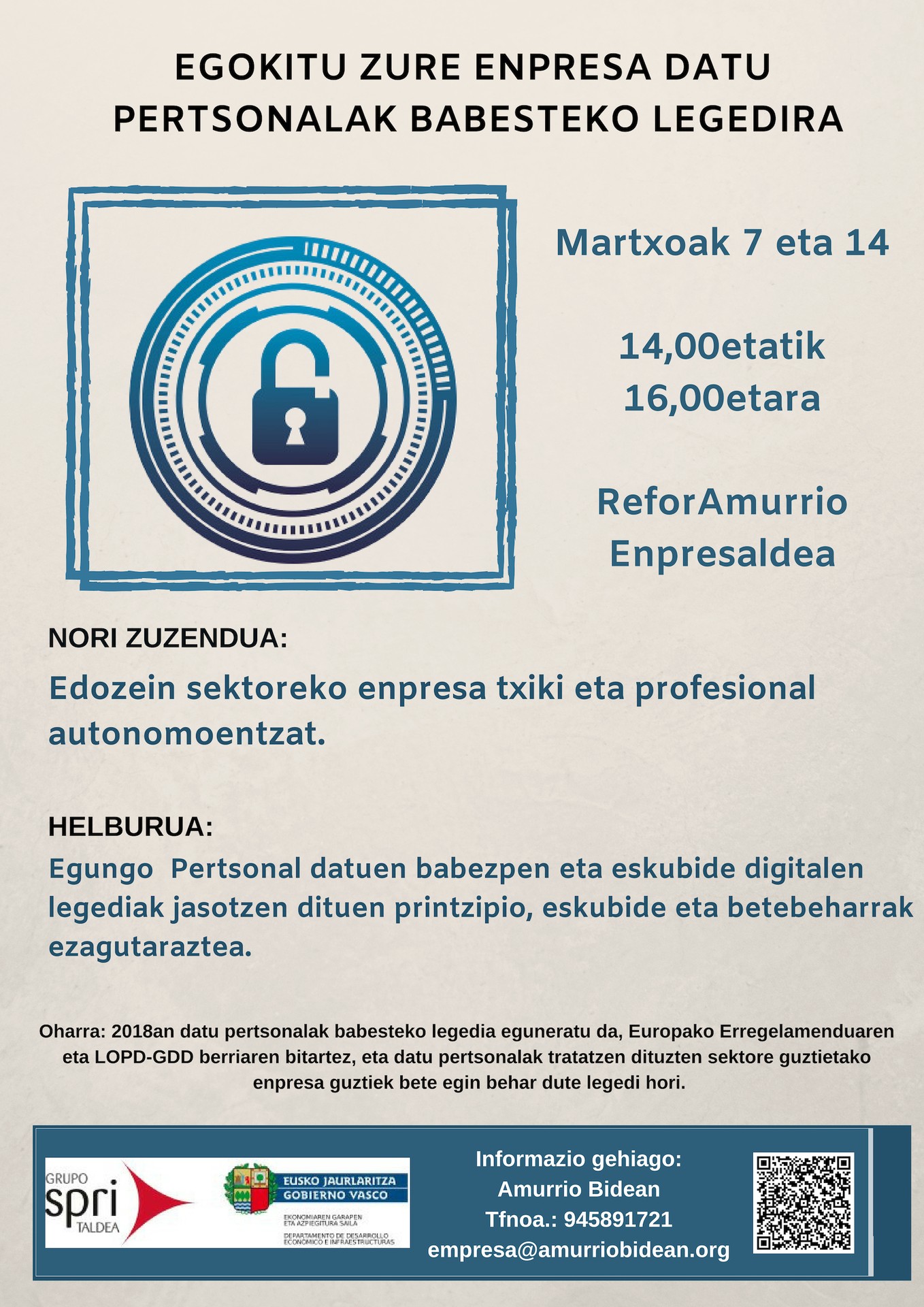 Datu Pertsonalak Babesteko Legea izango da Ostegun Digitalak ekimeneko hurrengo saioetako gai nagusia, eta enpresa txikiei eta autonomoei zuzenduta egongo da