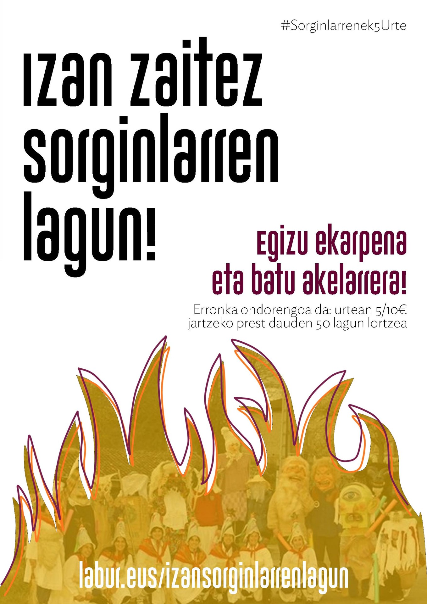 "Sorginlarren lagun" kanpaina abiatu dugu