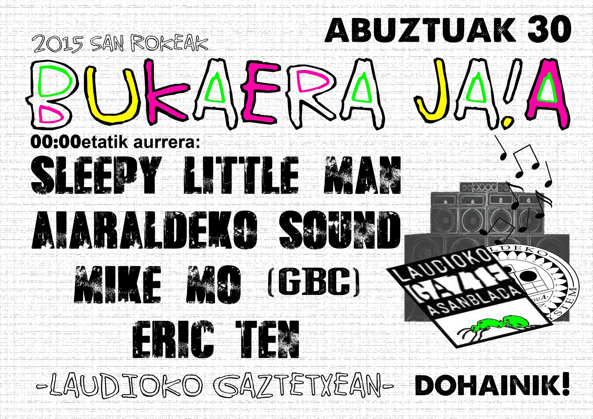 Laudioko Jaiak ondo bukatzeko, Bukaera Festa Gaztetxean!