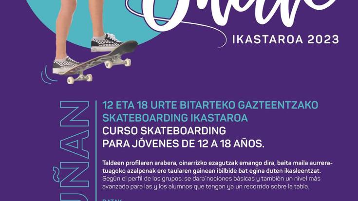 Skate ikastaroan izena emateko azken eguna