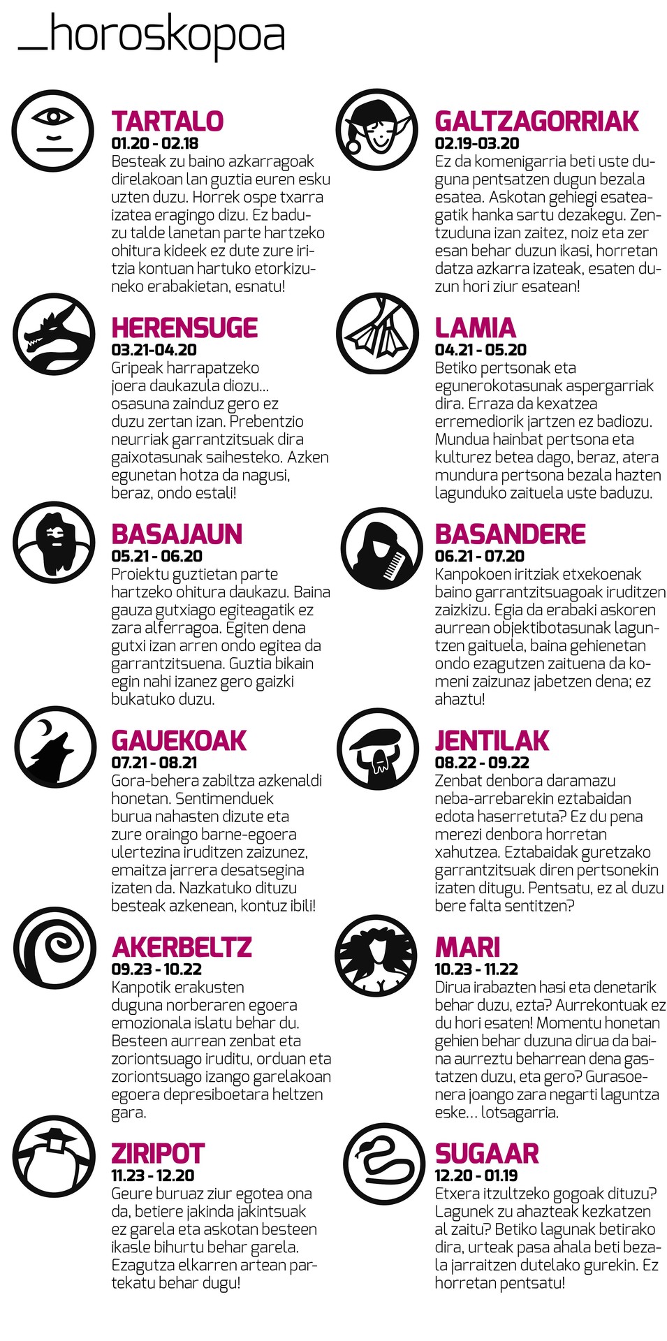 Egunkariaren 39. zenbakiko HOROSKOPOA