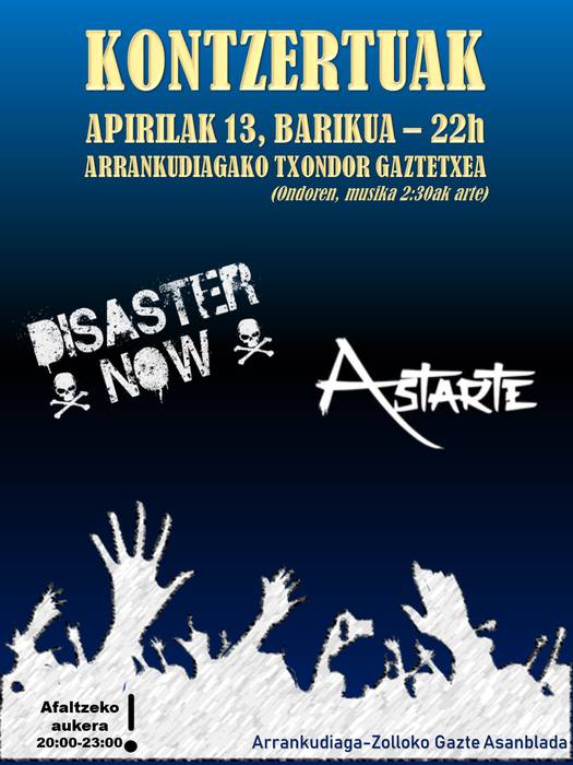 Disaster Now eta Astarte