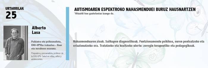 "Autismoaren espektroko nahasmenduei buruz hausnartzen"