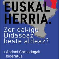 'Ipar Euskal Herria, zer dakizu Bidasoaz beste aldeaz?'