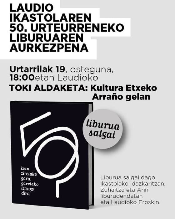 Laudio Ikastolako 50. urteurreneko liburuaren aurkezpena