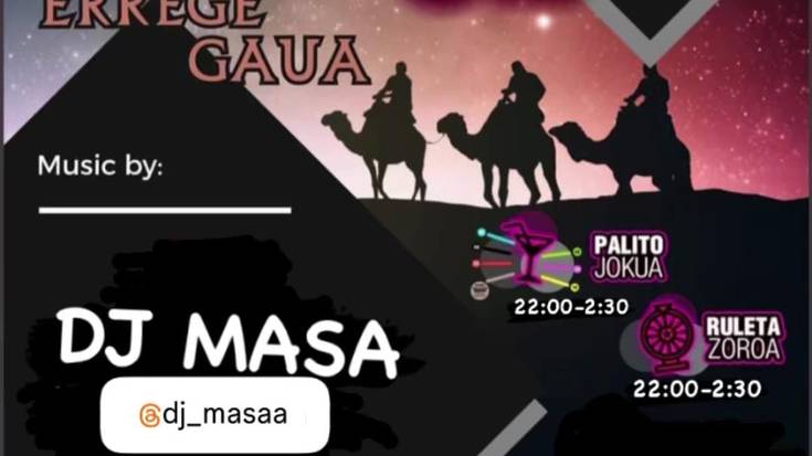 Errege gaua: DJ Masa